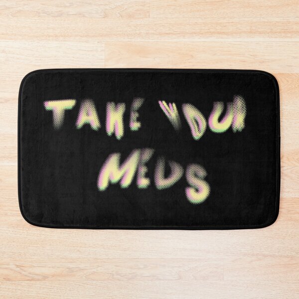 Item preview, Take Your Meds designed and sold by Lydia.Create.