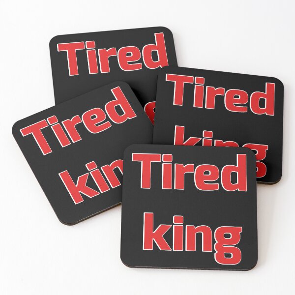 Item preview, Tired king designed and sold by Thedigital91.