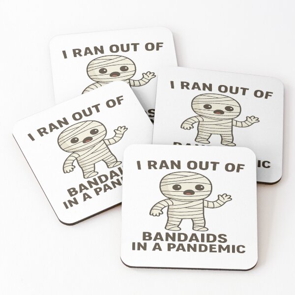 Item preview, Funny Halloween Mummy – Out of Bandaids in a Pandemic designed and sold by Herundros.