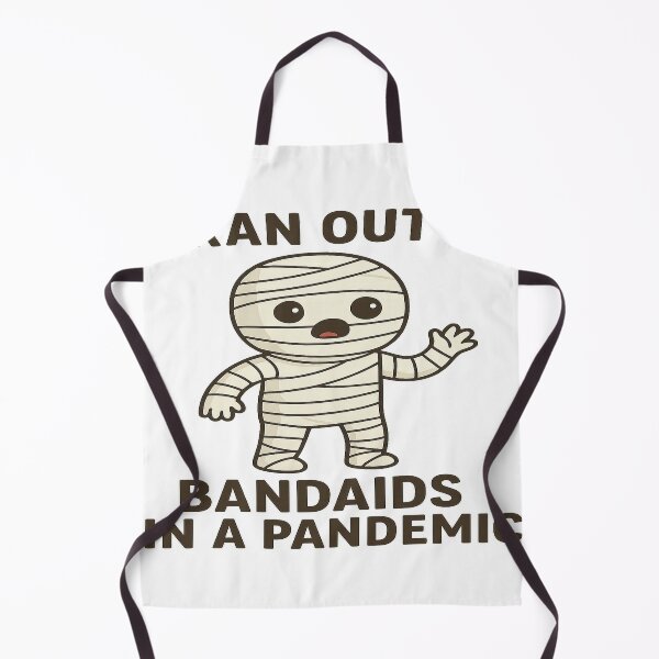 Item preview, Funny Halloween Mummy – Out of Bandaids in a Pandemic designed and sold by Herundros.