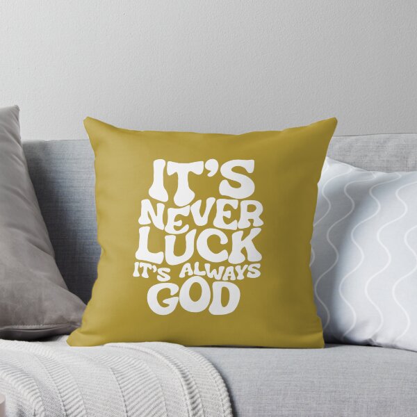 Aperçu de l'œuvre Ce n'est jamais de la chance, c'est toujours Dieu créée et vendue par elizaldesigns.