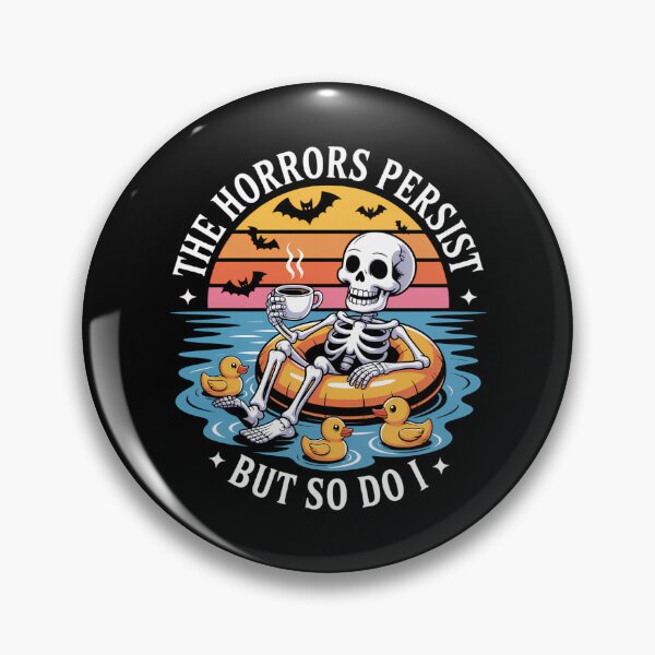 Item preview, The Horrors Persist But So Do I Humor Skeleton Coffee Lover designed and sold by brynatshop.