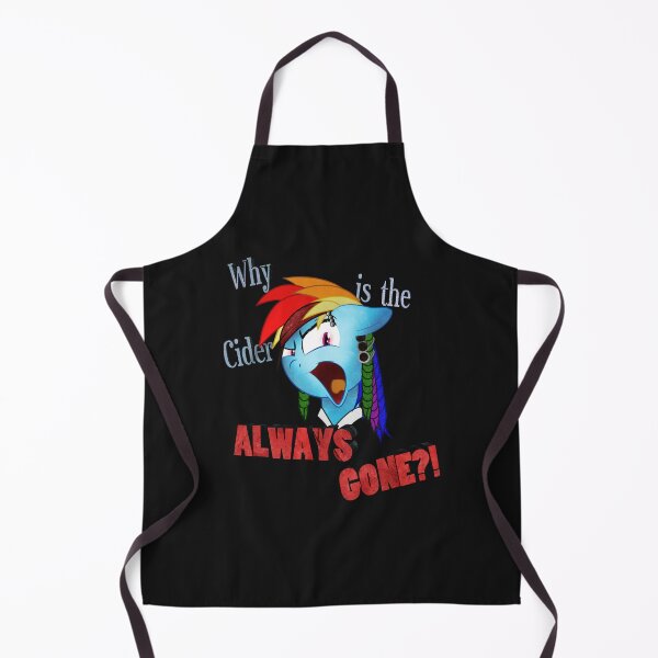 Item preview, Rainbow Dash Why is the Cider Always Gone! designed and sold by UllrichWeldon.