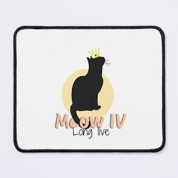 Item preview, Meow IV – Long Live the Cat King designed and sold by AysunSyf.