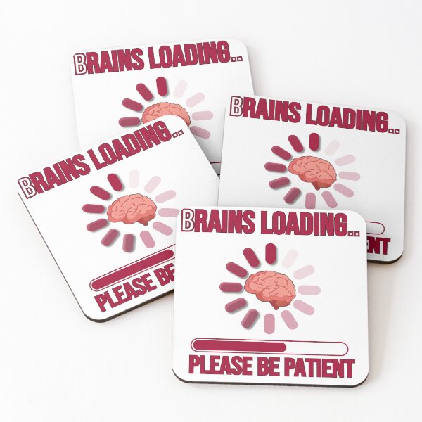 Item preview, Brains Loading... Please Be Patient designed and sold by rithattdesigns.