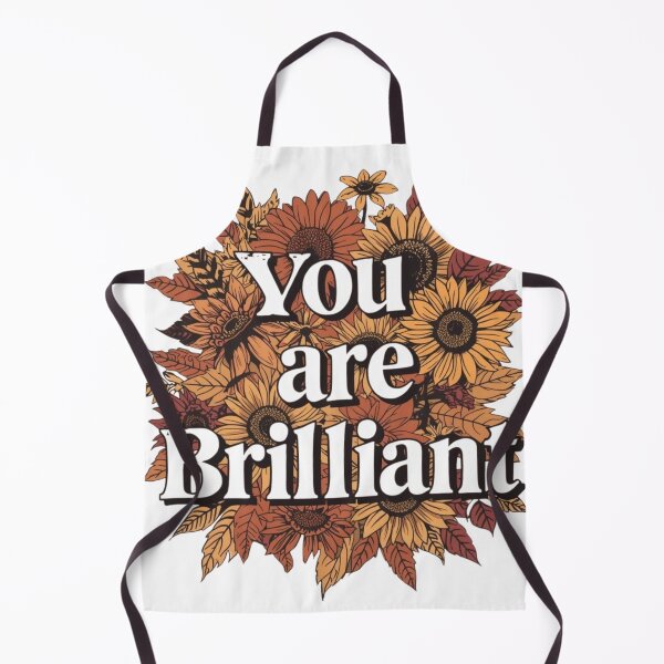 Item preview, You Are Brilliant autumn floral sunflower artwork designed and sold by Monascreativeempire.