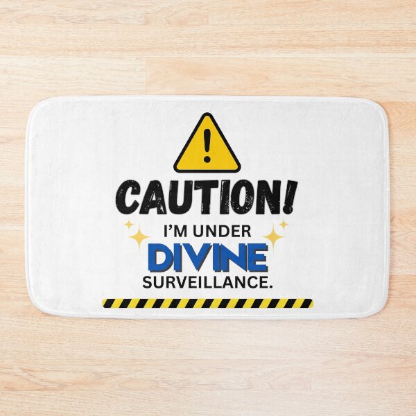 Item preview, Caution! I'm under Divine Surveillance designed and sold by rithattdesigns.