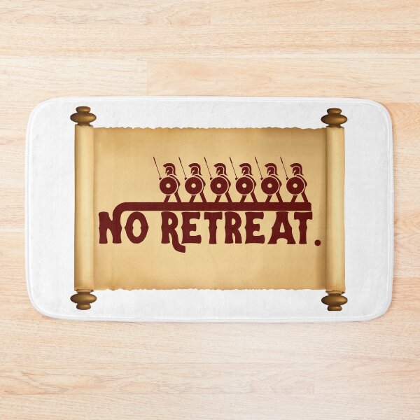 Item preview, NO RETREAT designed and sold by rithattdesigns.