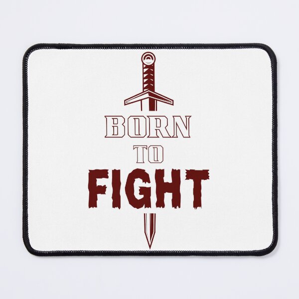 Item preview, BORN TO FIGHT designed and sold by rithattdesigns.