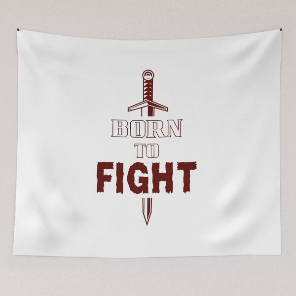 Item preview, BORN TO FIGHT designed and sold by rithattdesigns.