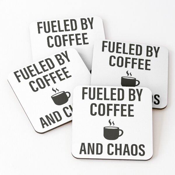 Item preview, Fueled by Coffee and Chaos – Funny Quote Design designed and sold by ClimbHigherCo.
