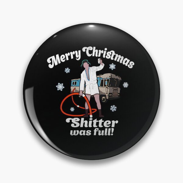 Item preview, Merry Christmas Shitter Was Full designed and sold by CarylonBeata.
