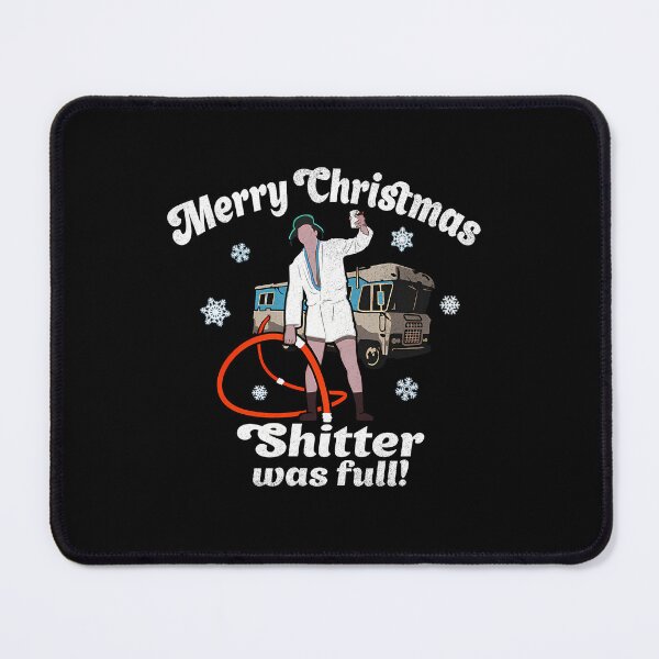 Item preview, Merry Christmas Shitter Was Full designed and sold by CarylonBeata.