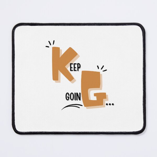 Item preview, KEEP GOING designed and sold by rithattdesigns.