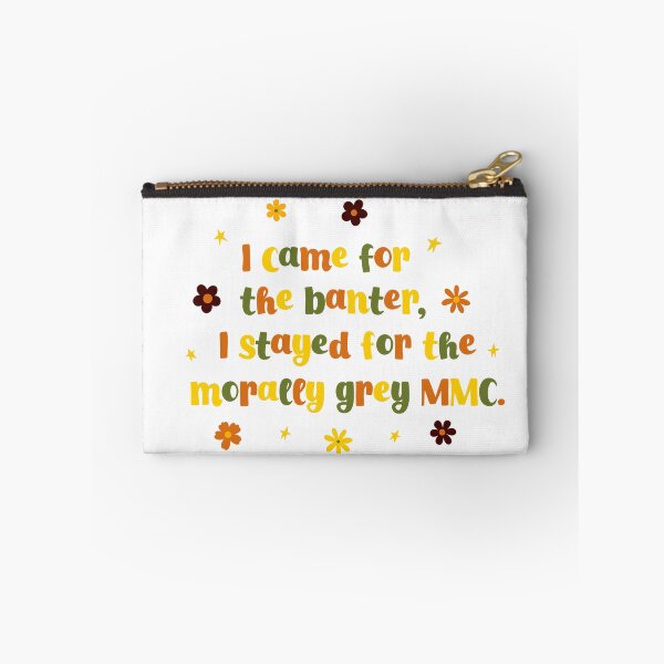 Item preview, I came for the banter, I stayed for morally grey MMC - fall colours - bookish quotes designed and sold by Nika Venturini.