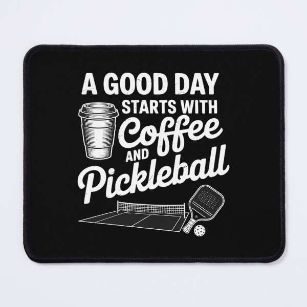 Item preview, Pickle Ball A Good Day Starts With Coffee And Pickleball designed and sold by Sunset4Bones.