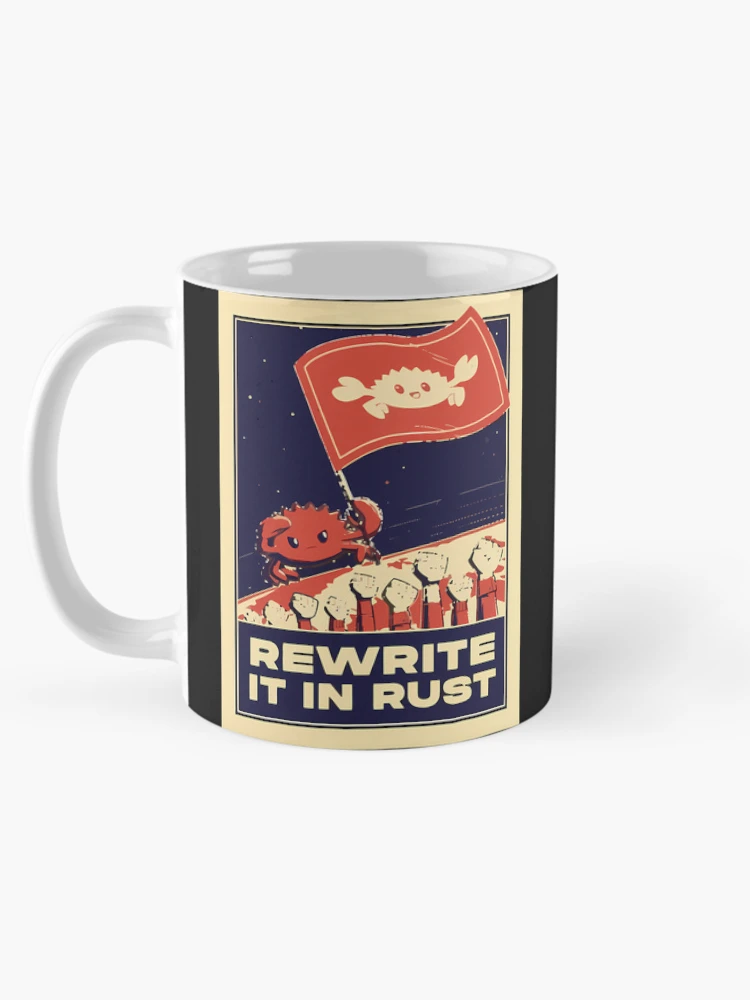 Thumbnail 5 of 6, Coffee Mug,  Rewrite It In Rust - Rust Programming designed and sold by SHANNONANDEN.