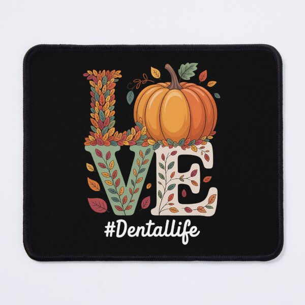 Item preview, LOVE Dental Life Pumpkin Tooth Dentist Fall Thanksgiving designed and sold by Sunset4Bones.