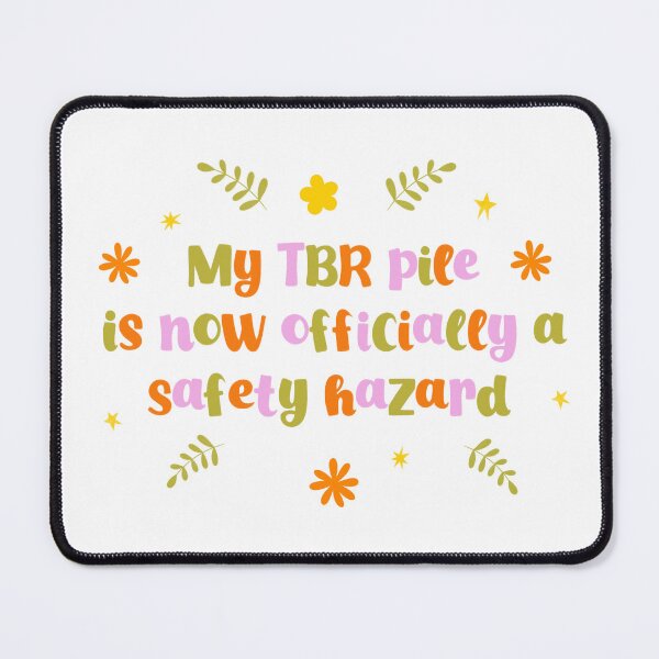 Item preview, My TBR pile is now officially a safety hazard - fall coloured bookish quotes designed and sold by Nika Venturini.