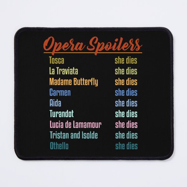 Item preview, Opera Spoilers Funny Classical Music Joke designed and sold by AshwinRaja67.