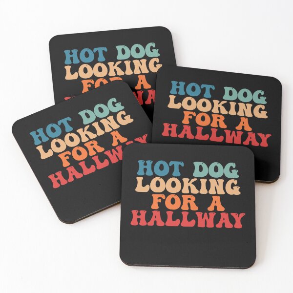 Item preview, Hot Dog Looking For A Hallway Funny Quote designed and sold by AshwinRaja67.