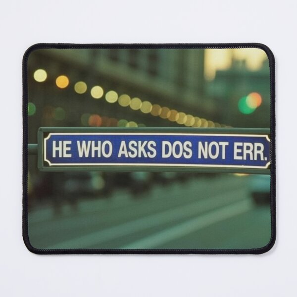 Item preview, He who asks does not err designed and sold by DZIERANA.