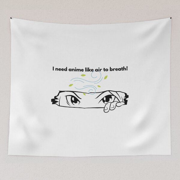 Item preview, Anime like air to breath - Funny Nerd Quote designed and sold by Kouichi1990.