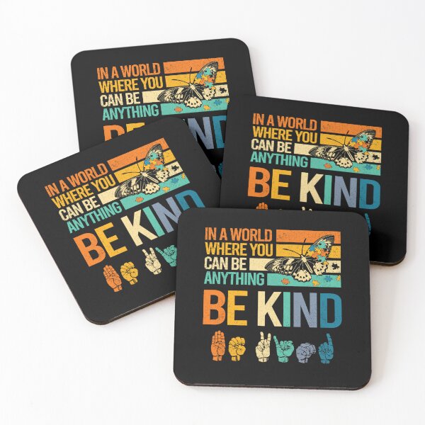 Item preview, In A World Where You Can Be Anything Be Kind ASL Autism designed and sold by KarimSoCute.