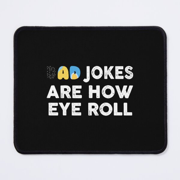 Item preview, Dad Jokes Are How Eye Roll Fathers Day T-Shirt designed and sold by gexragnes.