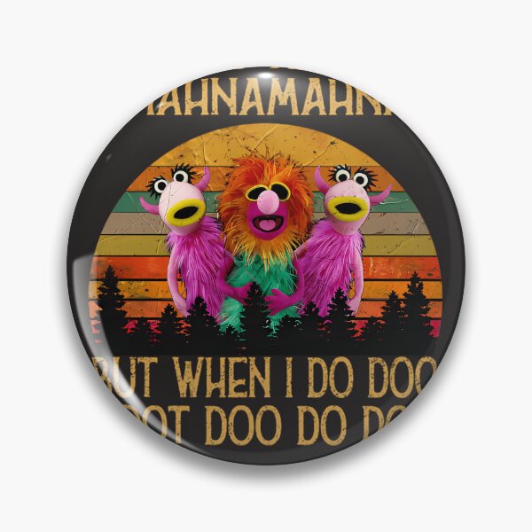 Item preview, I-Don'T-Always-Mahna-Mahna designed and sold by faixptkerbowg.
