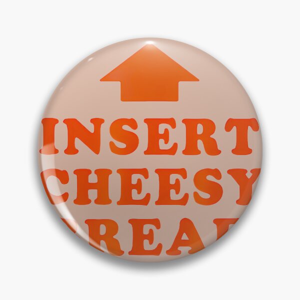 Item preview, Insert Cheesy Bread Viralpng By Merch, Limited Edition designed and sold by kelleyxuarts.