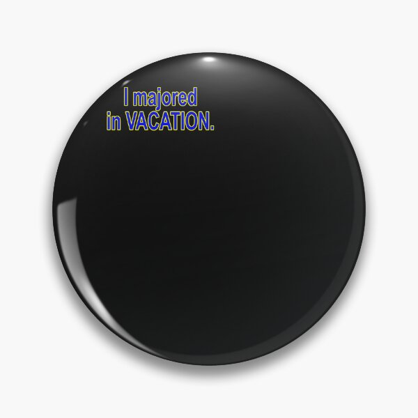 Item preview, I-Majored-In-Vacation-Hsm-(2) designed and sold by cobiauqr.