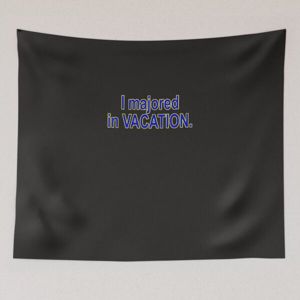 Item preview, I-Majored-In-Vacation-Hsm-(1) designed and sold by faixptkerbowg.
