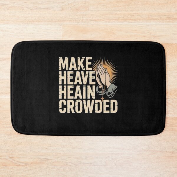 Item preview, Make Heaven Crowded designed and sold by Mateusz Majcherek.