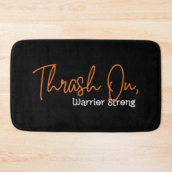 Item preview, Thrash On Warrior Strong designed and sold by OdetteMathieu.