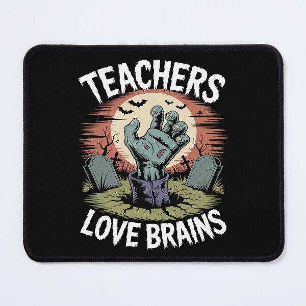 Item preview, Teachers Love Brains Halloween Spooky Teacher Fun designed and sold by JulienAureo.