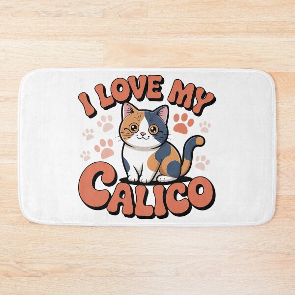 Item preview, I love My Calico designed and sold by graphic-genie.