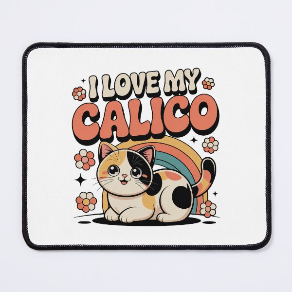 Item preview, I love My Calico designed and sold by graphic-genie.