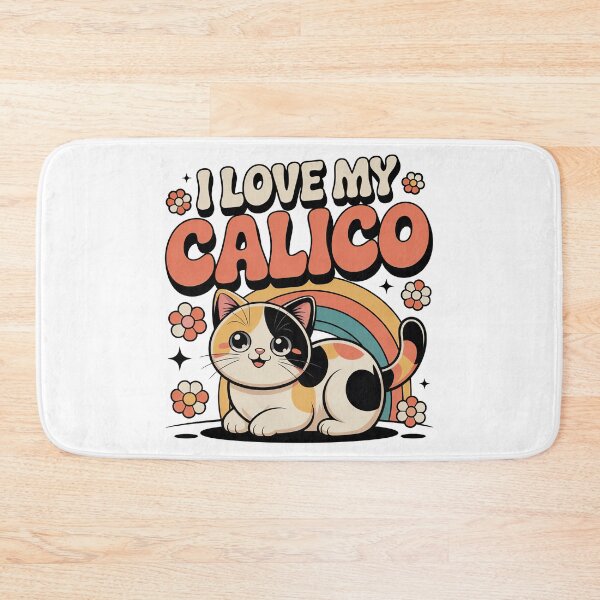 Item preview, I love My Calico designed and sold by graphic-genie.