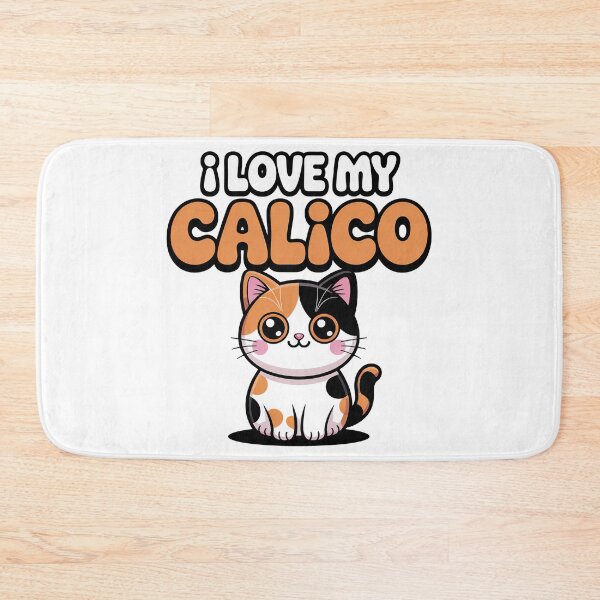Item preview, I love My Calico designed and sold by graphic-genie.