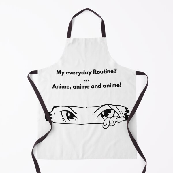 Item preview, My everyday Routine? - Funny Anime Quote designed and sold by Kouichi1990.