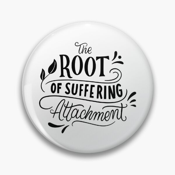 Item preview, Root of Suffering Quote Buddhist Wisdom Poster designed and sold by Retr0Tshirts.