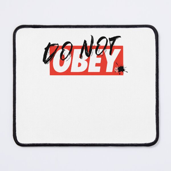 Item preview, Do Not Ob.ey  designed and sold by TonitaCaufield.