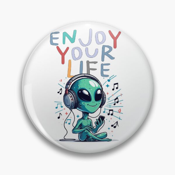 Item preview, Enjoy Your life Alien Listening to Music designed and sold by KarazuStudio.