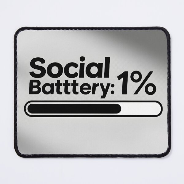 Item preview, Funny Meme Social Battery designed and sold by ATW-Store.