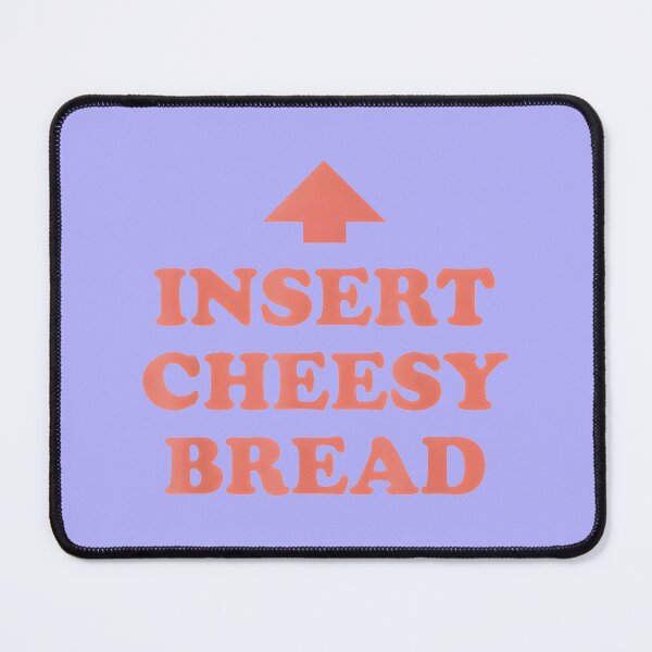 Item preview, Funny Insert Cheesy Bread Up Arrow Slogan By Merch, Limited Edition designed and sold by floresuvart.