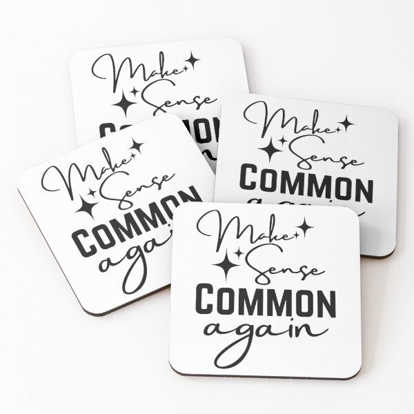 Item preview, Make Sense Common Again | Funny Sarcastic Quote designed and sold by highflycrafts.