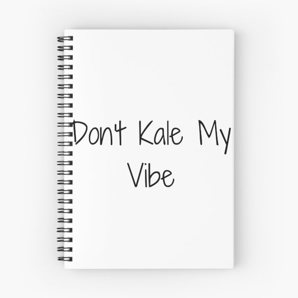 Item preview, Don’t Kale My Vibe designed and sold by Ninjacatoff.