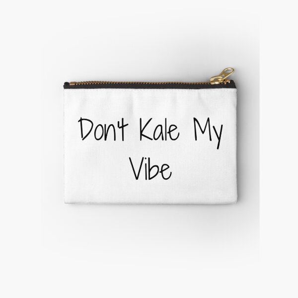 Item preview, Don’t Kale My Vibe designed and sold by Ninjacatoff.