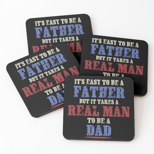 Item preview, It’s Easy To Be A Father But It Takes A Real Man To Be A Dad Design designed and sold by AaronButle42.